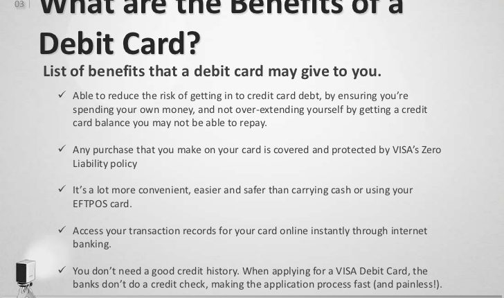 Debit card Benefits